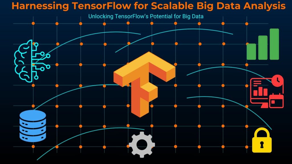 tensorflow-techniques-for-big-data