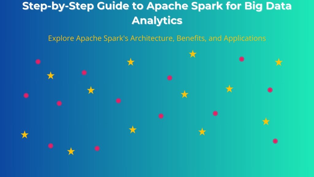 Apache Spark for big data analytics